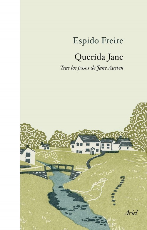 Tras los pasos de Jane Austen - Espido Freire