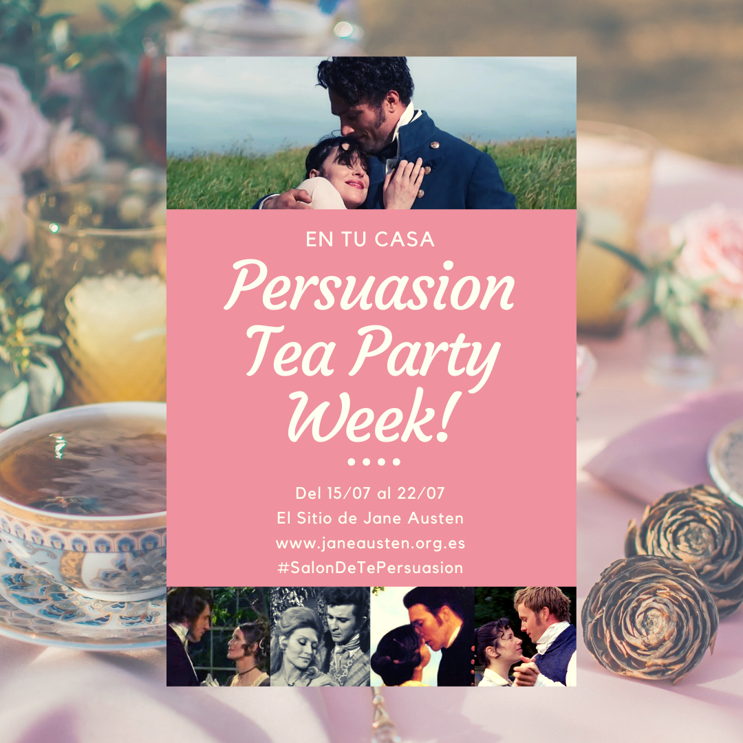 Persuasion Tea Party Week!