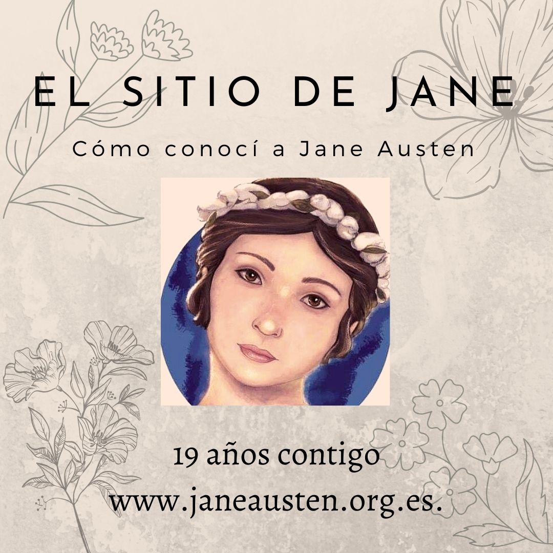 El Sitio de Jane - 19 aniversario - Cómo conocí a Jane Austen
