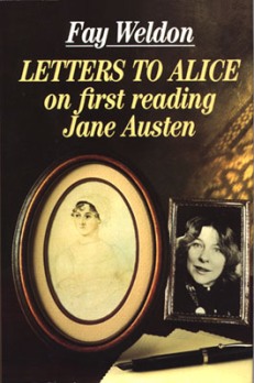 Cartas para Alicia al leer por primera vez a Jane Austen - Letters to Alice on First Reading Jane Austen (1984) de Fay Weldon