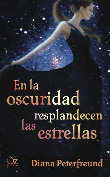 Viajes Temporales o Universos Alternativos: En la Oscuridad Resplandecen las Estrellas de Dianar Peterfreund