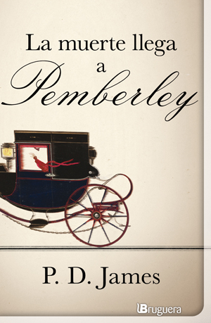 La Muerte Llega a Pemberley de P.D. James
