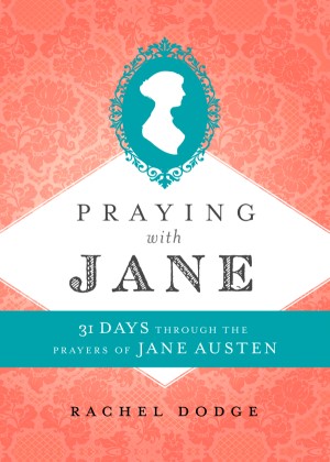 Praying with Jane - Rachel Dodge