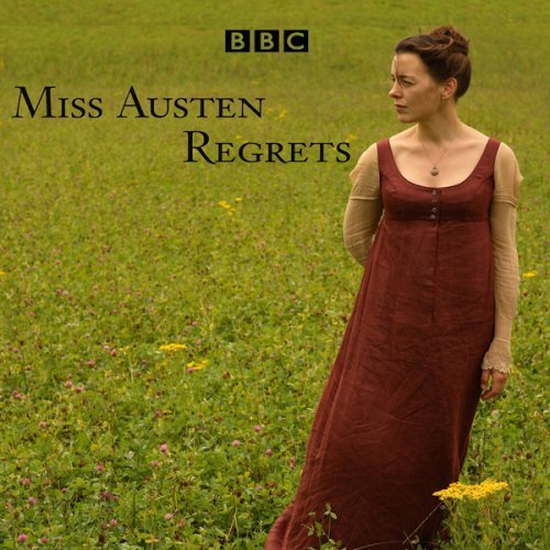 Miss Austen Regrets - Jennie Muskett